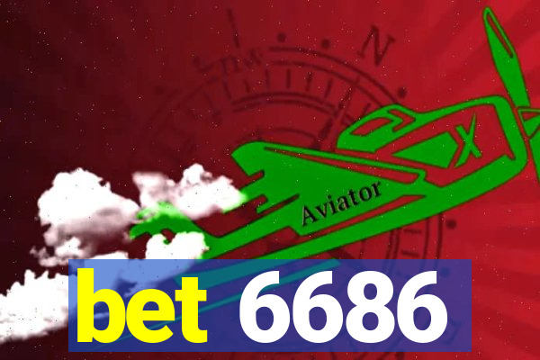 bet 6686